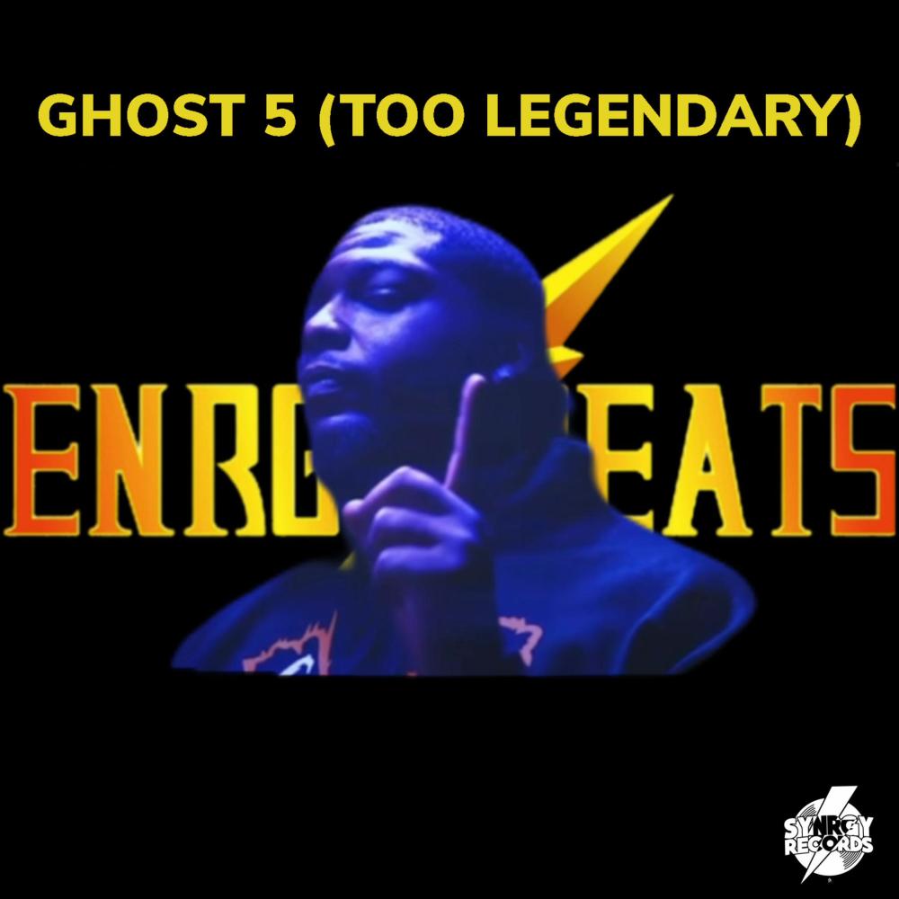 Ghost 5 (TOO LEGENDARY)