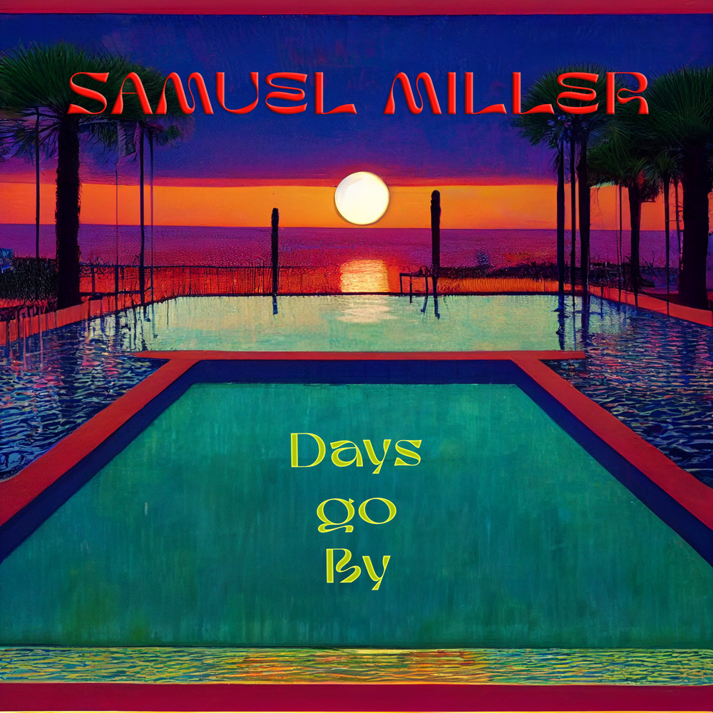 Days Go By