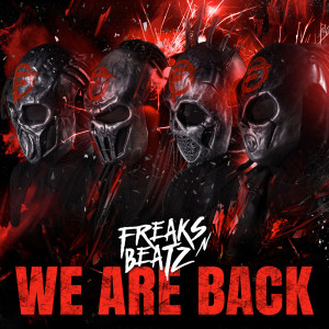 Album We Are Back from Freaks'n'Beatz