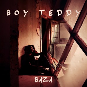 Boy Teddy的專輯Baza