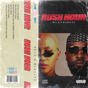 Listen to Rush Hour song with lyrics from Nelz