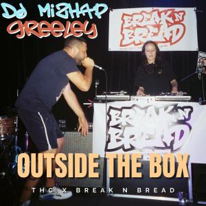 DJ MIZHAP的專輯Outside the Box (feat. Greeley)