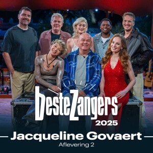 Beste Zangers的專輯Beste Zangers 2025 (Aflevering 2 - Jacqueline Govaert )