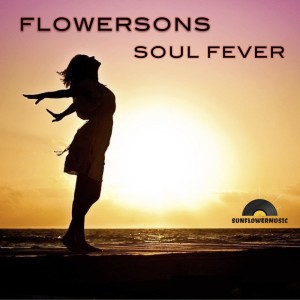 Flowersons的專輯Soul Fever