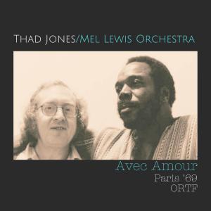 Album Avec Amour (Live Paris '69) from Thad Jones