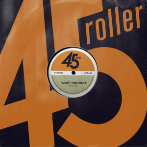 Album Rain / Outrun from 45 Roller