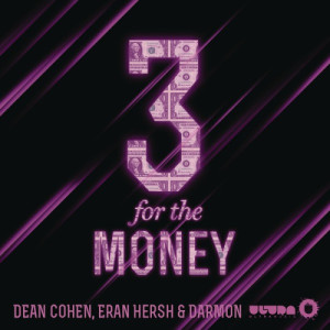 Darmon的專輯3 for the Money (Original Mix)