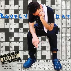 Kid Cruise的專輯Lovely Day (Explicit)