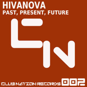 Hivanova的專輯Past, Present, Future