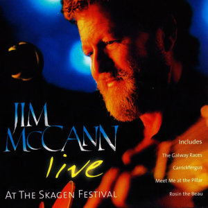 Jim McCann的專輯Live at the Skagen Festival
