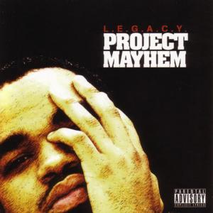 ดาวน์โหลดและฟังเพลง Mayhem พร้อมเนื้อเพลงจาก Legacy