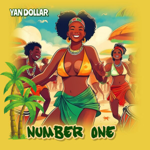 Listen to Number One song with lyrics from Yan Dollar