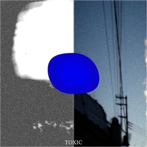 Album Toxic (feat. Ash Won) from Blood Boy