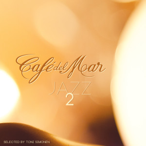 อัลบัม Café del Mar Jazz 2 ศิลปิน Cafe Del Mar