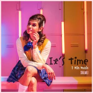 Shalmali Kholgade的專輯It's Time - 1 Min Music