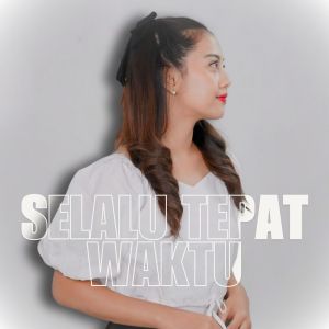 Michela Thea的專輯Selalu Tepat Waktu