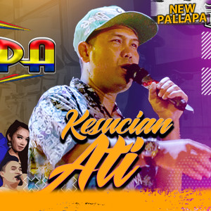 Listen to Kesucian Ati song with lyrics from New pallapa