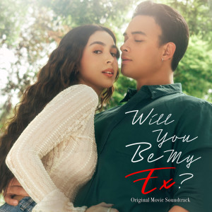 mrld的专辑Will You Be My Ex? (Original Movie Soundtrack)
