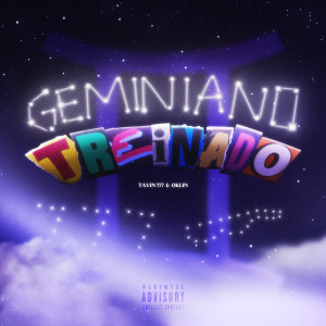 Prod. 2t'的專輯Geminiano Treinado (Explicit)