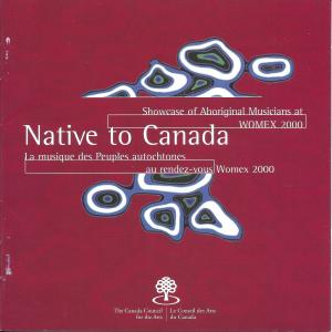 อัลบัม Native to Canada ศิลปิน Various Artists