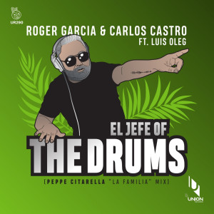 El Jefe Of The Drums (Peppe Citarella "la Familia" Mix)