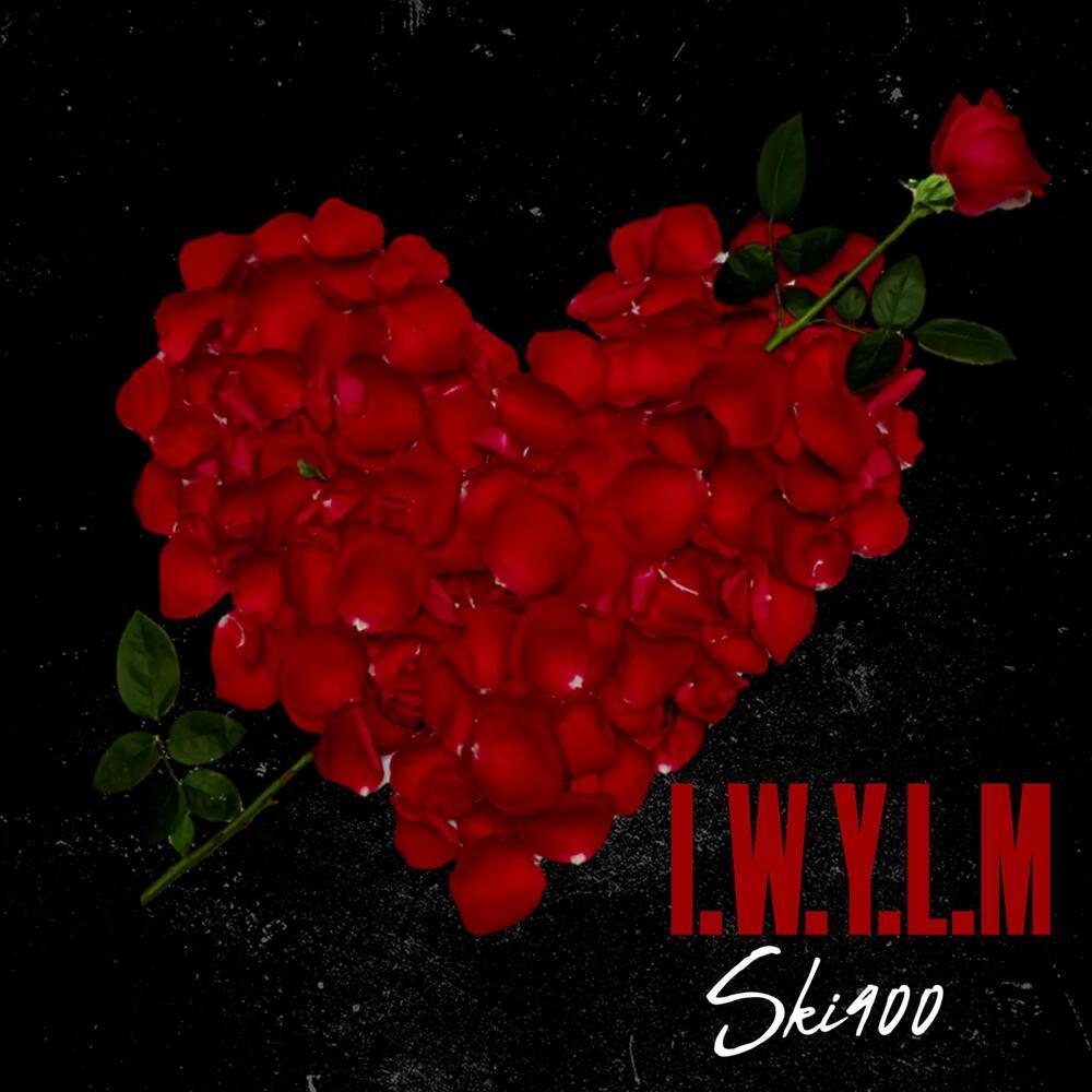 I.W.Y.L.M (Explicit)