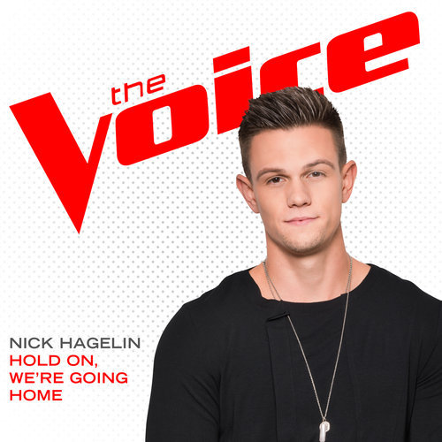 Hold On, We’re Going Home (The Voice Performance)