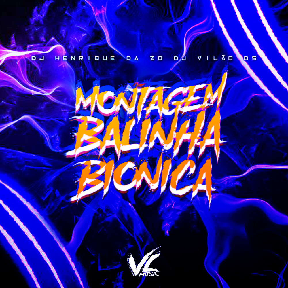 Montagem Balinha Biônica (Explicit)