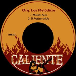 อัลบัม Maldita Seas ศิลปิน Orquesta los Melodicos