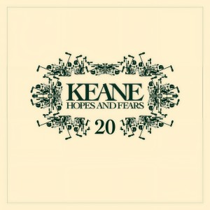 Keane的專輯Hopes And Fears 20