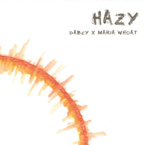 Album Hazy from Maria Whoat