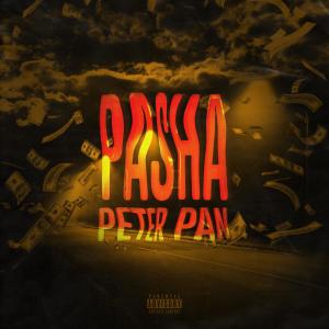 ดาวน์โหลดและฟังเพลง Peter Pan (Explicit) พร้อมเนื้อเพลงจาก Pasha