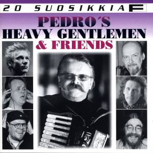 อัลบัม 20 Suosikkia / Pedro's Heavy Gentlemen & Friends ศิลปิน Pedro's Heavy Gentlemen