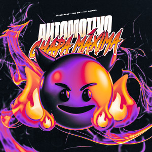 JC NO BEAT的專輯Automotivo Chapa Máxima (Explicit)