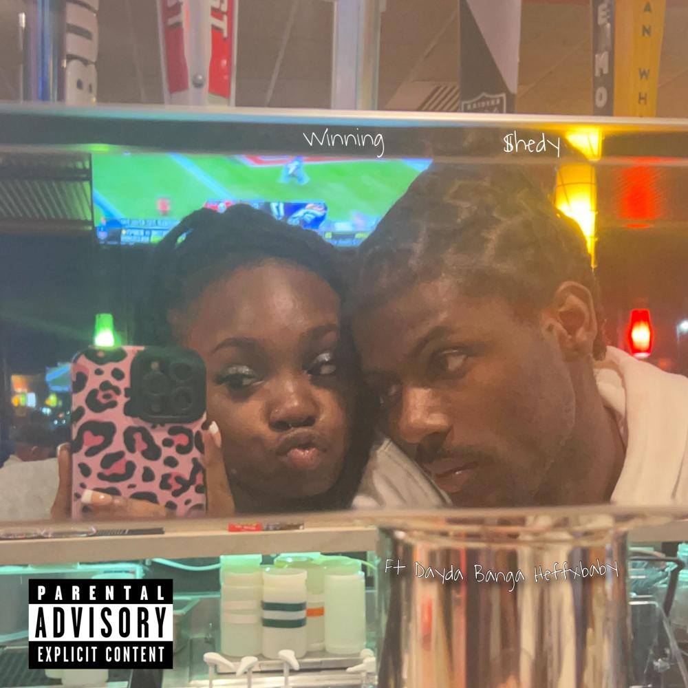 Winning (feat. Dayda, Banga & HeffxBaby) (Explicit)