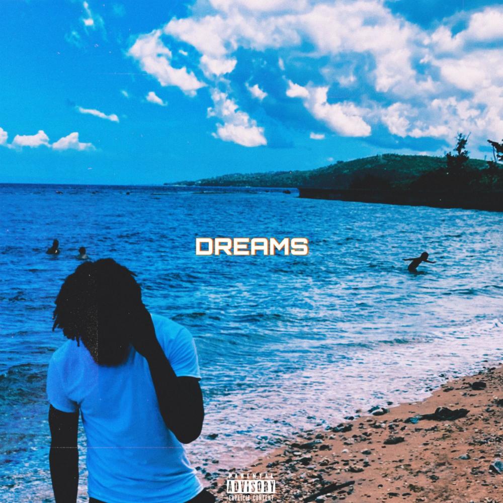Dreams (Explicit)