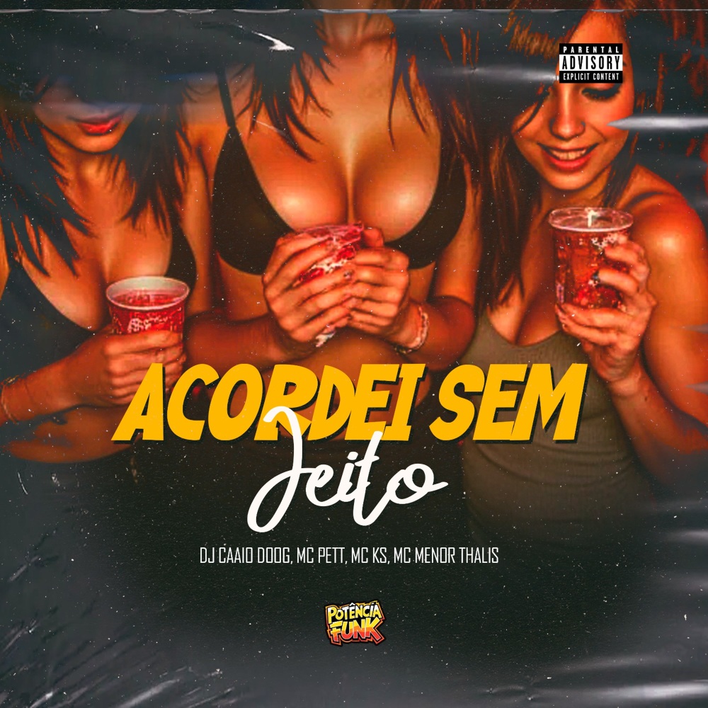 Acordei sem jeito (Explicit)