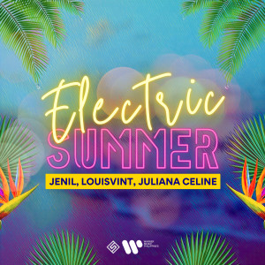 Jenil的專輯Electric Summer