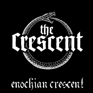 อัลบัม Enochian Crescent ศิลปิน The Crescent