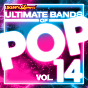 The Hit Crew的專輯Ultimate Bands of Pop, Vol. 14