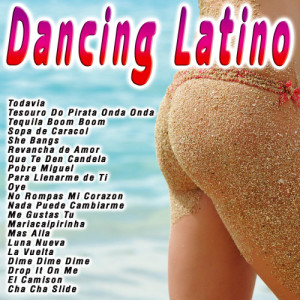 อัลบัม Dancing Latino ศิลปิน Latino Dance