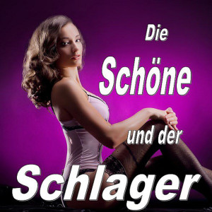 Album Die Schöne und der Schlager from Various