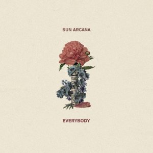 ดาวน์โหลดและฟังเพลง Everybody (Single Edit) พร้อมเนื้อเพลงจาก Sun Arcana