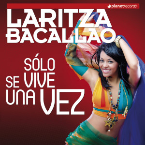 Album Sólo Se Vive Una Vez oleh LARITZA BACALLAO