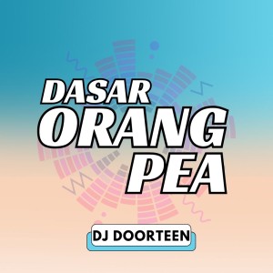 Album Dasar Orang Pe'a from 
