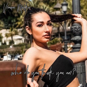 Dengarkan Who Do You Think You Are? lagu dari Veronica Malka dengan lirik