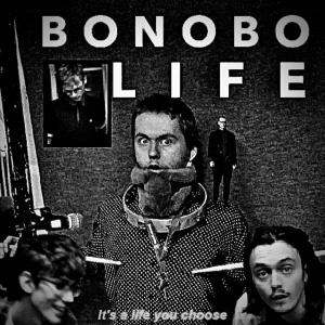 Album Bonobo Life (feat. Bror & Nils) (Radio Edit) from 