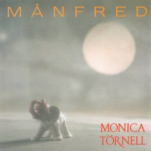 Monica Törnell的專輯Månfred