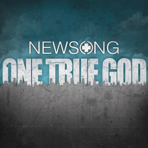 NewSong的專輯One True God