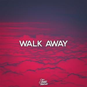 Dengarkan lagu Walk Away (Original Mix) nyanyian Taw dengan lirik